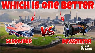 WR🔥 New Weapon Screamer VS Devastator Weapon Comparison |WAR ROBOTS|