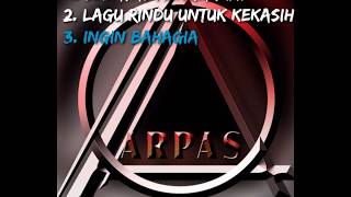 Arpas band full lagu terbaik