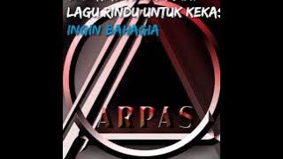 Arpas band full lagu terbaik