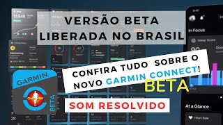 Garmin Connect Versão Beta Liberada no Brasil