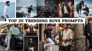 New Top 25 Prompts for Boys / Google Gemini Prompts Ai photo editing prompts screenshot 5