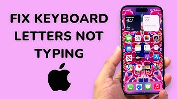 How To Fix iPhone Keyboard Letters Not Typing