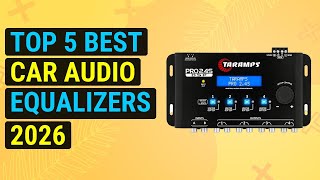 Top 5 Best Car Audio Equalizers 2026 | Top Car Audio Eq Systems