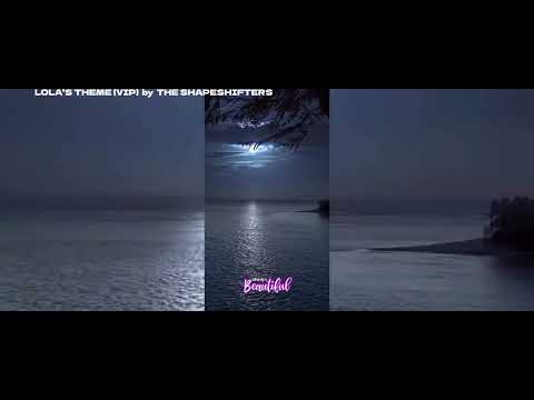 THE SHAPESHIFTERS/LOLA'S THEME (VIP)