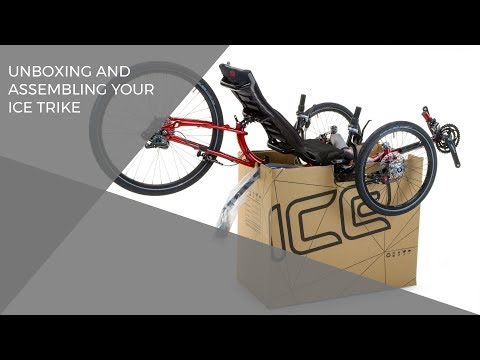 Unboxing And Assembling Your ICE Trike