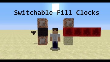 Map Making: Switchable Fill Clocks