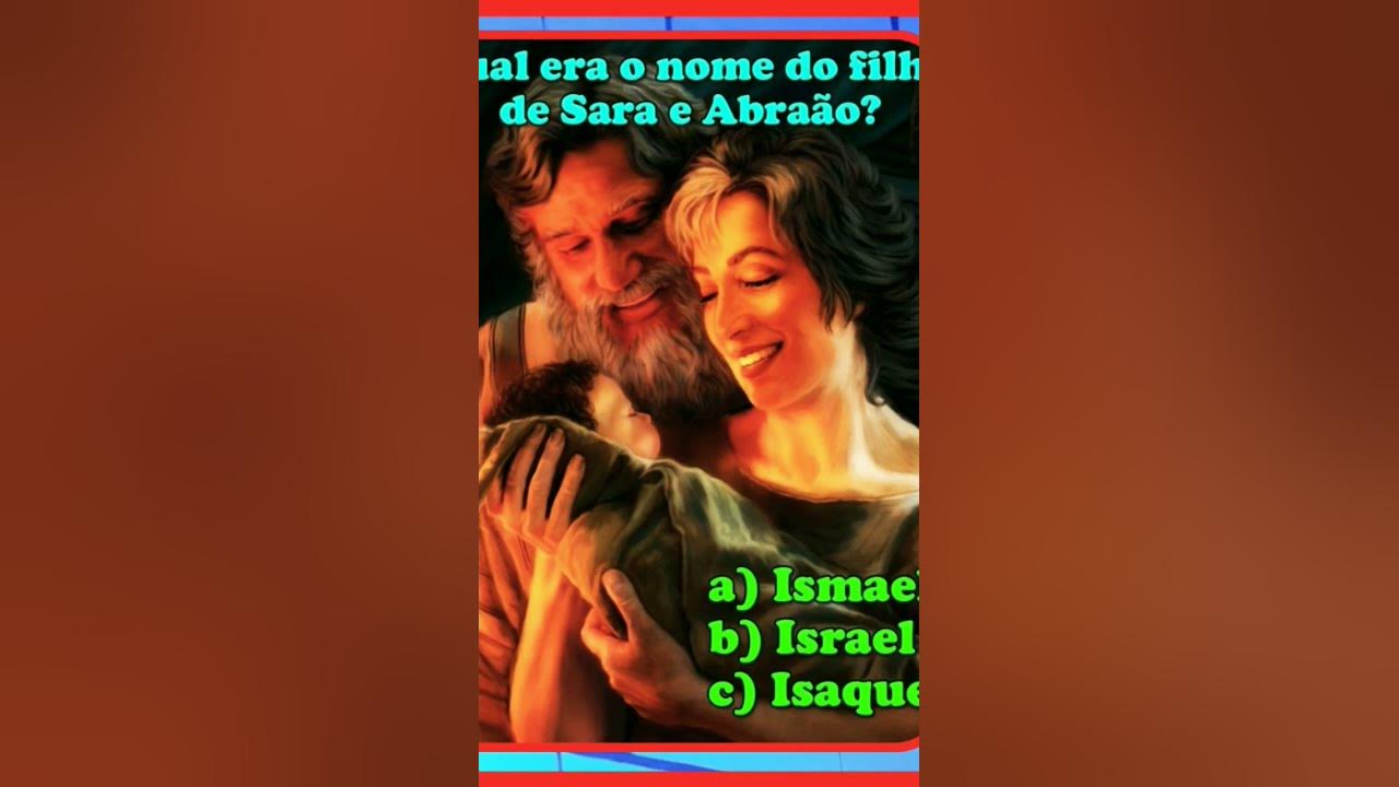 QUAL ERA O NOME DO FILHO DE SARA E ABRAÃO? quizbíblico perguntaserespostas shortsyoutube