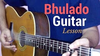 bhulado guitar lesson chords tutorial (Raeth)