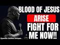 THE MOST DANGEROUS PRAYER THE ENEMY DOESN'T WANT YOU TO PRAY— BLOOD OF JESUS ARISE | JOSHUA SELMAN
