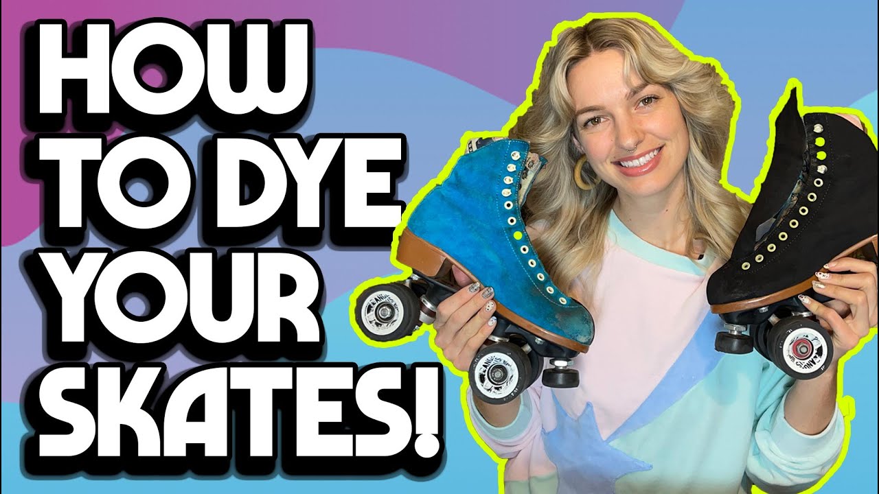 How to Dye Suede Roller Skates YouTube