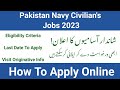 Pak Navy Civilians Jobs 2023 - Apply Online Permanent Positions | Latest Updates | Originiative Info