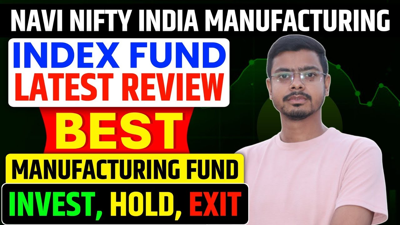 navi-nifty-india-manufacturing-index-fund-youtube