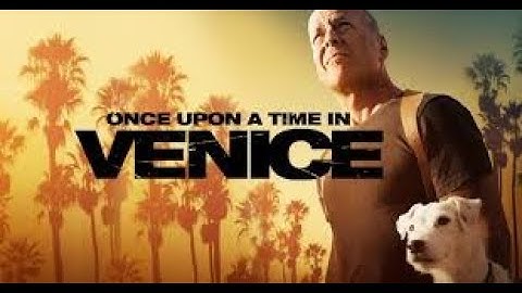 Once Upon a Time in Venice HD Full Movie🎬
