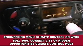 Mercedes W203 Hidden features climate control / Diagnostics the Engineering menu on Mercedes W203