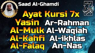 Download Lagu Ayat Kursi 7x,Surah Yasin, Ar Rahman, Al Waqiah,Al Mulk,Al Kahfi,Ikhlas,Falaq,An Nas, Saad Ghamdi🕋🧡 MP3