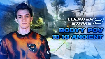 bodyy Ancient (13-13) CS2 POV vs HAVU | PGL CS2 Major Copenhagen 2024 Europe RMR Open Qualifier 1