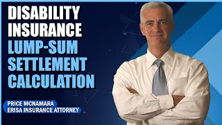 Should You Accept a Lump Sum Settlement for Long Term Disability? Key Factors to Consider