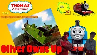 Thomas Adventures With Samthethomasfan1 & Ackleyattack4427 Episode 33 Oliver Owns Up