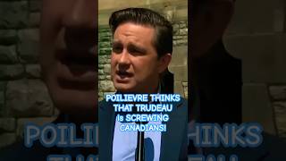 POILIEVRE THINKS TRUDEAU IS a LITTLE B!TCH that ISN'T WORTH THE COST ?