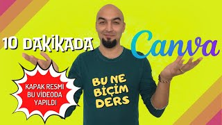 Canva Nasıl Kullanılır? 10 Dakikada Canva Dersi