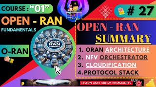 27 - Open RAN Course ~ ORAN Architecture - VNF, NFV, 5G Nodes | Course 01