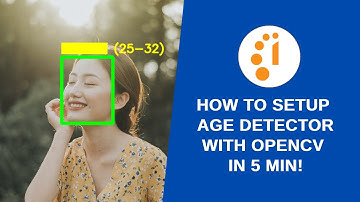 How to Setup a Age Detector with Opencv in 5 min!