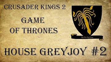 Crusader Kings 2: Game of Thrones House Greyjoy 2 [mod 1.1]