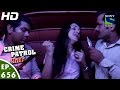 Crime Patrol - क्राइम पेट्रोल सतर्क - Sanak - Episode 656 - 13th May, 2016