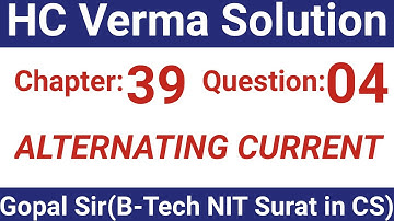 H.C. Verma Solutions - Alternating Current (AC) - Chapter 39, Question 4