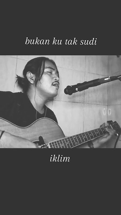 #cover bukan ku tak sudi #iklim
