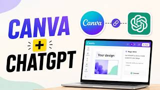 How To Connect Canva To ChatGPT (2026)