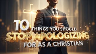 STOP APOLOGIZING 