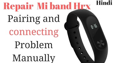 How To Reset Mi Band 2 Hrx Edition | Mi band hrx pairing problem | Hindi #pratikjha