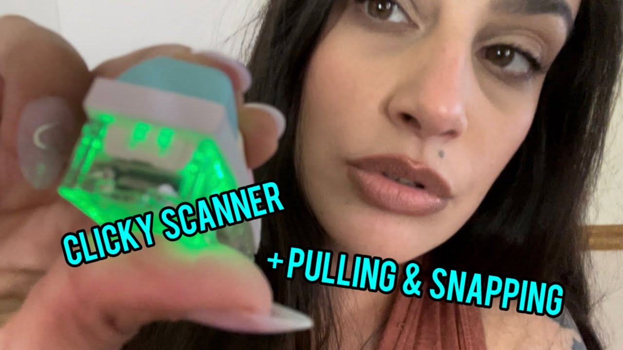 Быстрый агрессивный ASMR | Сканирование негатива + его удаление и фиксация (Clicky Scanner)