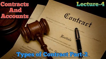 Type of contract part-2 || Contracts || Contract and accounts || civil engineering