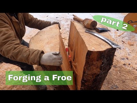 Forging a Froe (part 2) - does the log splitting tool work?