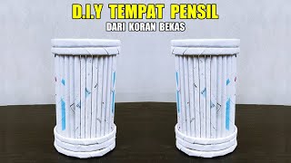 Cara Mudah Membuat Tempat Pensil dari Koran Bekas