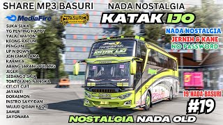 SHARE BASURI NOSTALGIA 6 NOT 🤩 KATAK IJO MSM ASYROF ❗ MP3 BASURI BUSSID 4.4.1