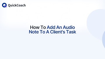 How To Add An Audio Note To A Client