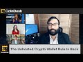 The unhosted crypto wallet rule is back