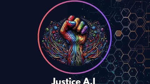 JUSTICE AI GPT - THE WORLD