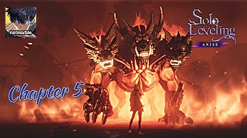 Solo Leveling: Arise - Chapter 5 (F2P) - Gameplay Walkthrough (Android, iOS ) || Fire Finch