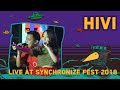 Hivi! LIVE @ Synchronize Fest 2018