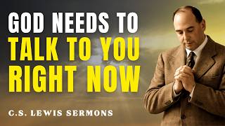 This Message Was Hidden for a Reason — Open It Before Midnight! | C.S Lewis Sermons