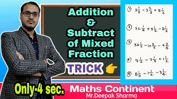 TRICK || ADDITION & SUBTRACT OF MIXED FRACTIONS || ONLY - 4 sec. || VERY EASY METHOD ||