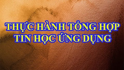 Hướng dẫn thực hành bài tập tổng hợp 4 phần