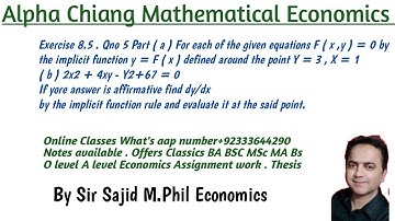 Alpha Chiang Mathematical Eco. Exercise 8 .5 Qno 5 Part ( b ) Urdu Hindi