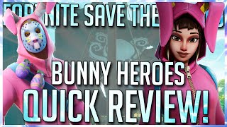 FORTNITE STW: QUICK REVIEW ON RABBIT RAIDER AND COTTON TAIL BUNNY HEROES! screenshot 5