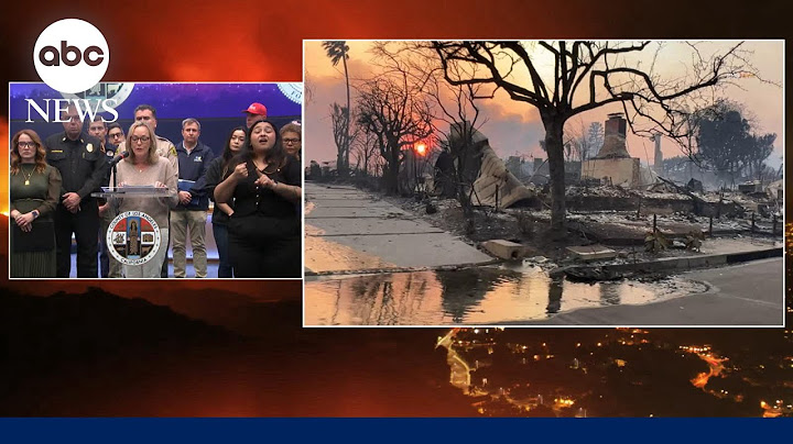 California officials give update on LA wildfires