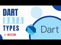 Dart Data Types Explained 📝